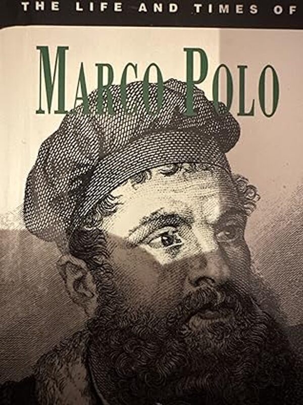 Book Review  The Life and Times of Marco Polo