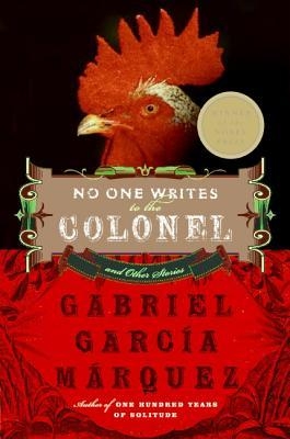 Book cover of No One Writes to the Colonel and Other Stories